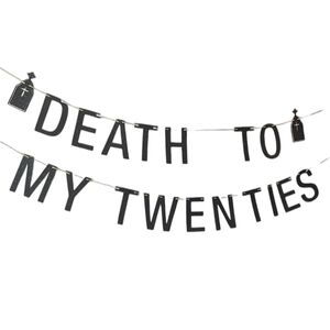 Death to My Twenties Gothic 30th Birthday Banner Black Glittery Letters